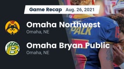 Recap: Omaha Northwest  vs. Omaha Bryan Public  2021