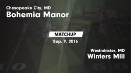 Matchup: Bohemia Manor High vs. Winters Mill  2016