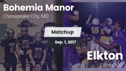 Matchup: Bohemia Manor High vs. Elkton  2017