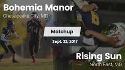 Matchup: Bohemia Manor High vs. Rising Sun  2017