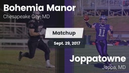 Matchup: Bohemia Manor High vs. Joppatowne  2017