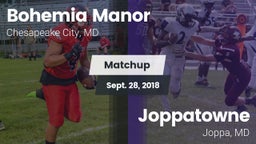 Matchup: Bohemia Manor High vs. Joppatowne  2018