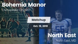 Matchup: Bohemia Manor High vs. North East  2018