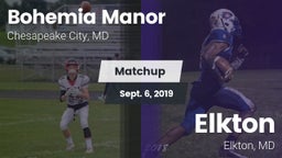 Matchup: Bohemia Manor High vs. Elkton  2019