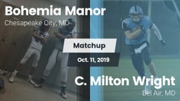 Matchup: Bohemia Manor High vs. C. Milton Wright  2019