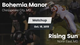 Matchup: Bohemia Manor High vs. Rising Sun  2019