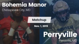 Matchup: Bohemia Manor High vs. Perryville 2019