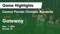 Central Florida Christian Academy  vs Gateway  Game Highlights - Dec. 7, 2021