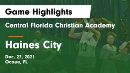 Central Florida Christian Academy  vs Haines City  Game Highlights - Dec. 27, 2021