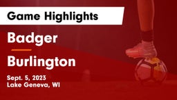 Badger  vs Burlington  Game Highlights - Sept. 5, 2023