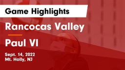 Rancocas Valley  vs Paul VI  Game Highlights - Sept. 14, 2022