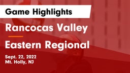 Rancocas Valley  vs Eastern Regional  Game Highlights - Sept. 22, 2022