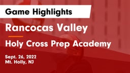 Rancocas Valley  vs Holy Cross Prep Academy Game Highlights - Sept. 26, 2022