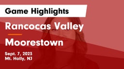 Rancocas Valley  vs Moorestown  Game Highlights - Sept. 7, 2023