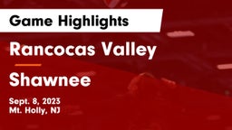 Rancocas Valley  vs Shawnee  Game Highlights - Sept. 8, 2023