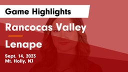 Rancocas Valley  vs Lenape  Game Highlights - Sept. 14, 2023