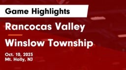 Rancocas Valley  vs Winslow Township  Game Highlights - Oct. 10, 2023