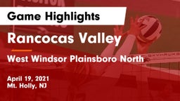 Rancocas Valley  vs West Windsor Plainsboro North  Game Highlights - April 19, 2021