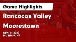 Rancocas Valley  vs Moorestown  Game Highlights - April 8, 2022