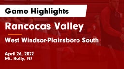 Rancocas Valley  vs West Windsor-Plainsboro South  Game Highlights - April 26, 2022