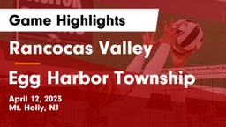 Rancocas Valley  vs Egg Harbor Township  Game Highlights - April 12, 2023