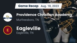 Recap: Providence Christian Academy  vs. Eagleville  2023