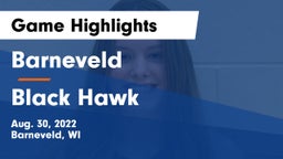 Barneveld  vs Black Hawk Game Highlights - Aug. 30, 2022