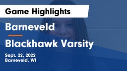 Barneveld  vs Blackhawk Varsity Game Highlights - Sept. 22, 2022