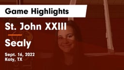 St. John XXIII  vs Sealy  Game Highlights - Sept. 16, 2022