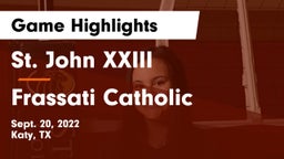 St. John XXIII  vs Frassati Catholic  Game Highlights - Sept. 20, 2022