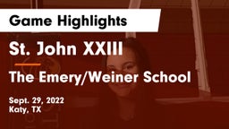 St. John XXIII  vs The Emery/Weiner School Game Highlights - Sept. 29, 2022