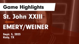 St. John XXIII  vs EMERY/WEINER  Game Highlights - Sept. 5, 2023