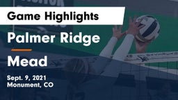 Palmer Ridge  vs Mead  Game Highlights - Sept. 9, 2021