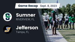 Recap: Sumner  vs. Jefferson  2023