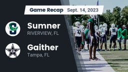 Recap: Sumner  vs. Gaither  2023
