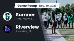 Recap: Sumner  vs. Riverview  2023