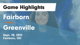 Fairborn vs Greenville  Game Highlights - Sept. 20, 2022