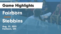 Fairborn vs Stebbins  Game Highlights - Aug. 22, 2023