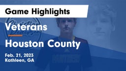 Veterans  vs Houston County  Game Highlights - Feb. 21, 2023