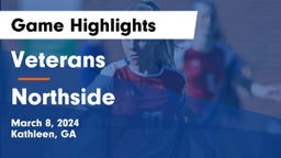 Veterans  vs Northside  Game Highlights - March 8, 2024