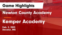 Newton County Academy  vs Kemper Academy Game Highlights - Feb. 2, 2023
