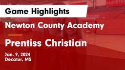Newton County Academy  vs Prentiss Christian Game Highlights - Jan. 9, 2024