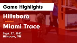 Hillsboro vs Miami Trace  Game Highlights - Sept. 27, 2022