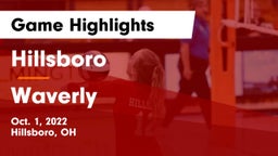 Hillsboro vs Waverly  Game Highlights - Oct. 1, 2022