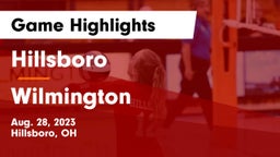 Hillsboro vs Wilmington  Game Highlights - Aug. 28, 2023