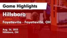 Hillsboro vs Fayetteville - Fayetteville, OH Game Highlights - Aug. 26, 2023