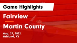 Fairview  vs Martin County  Game Highlights - Aug. 27, 2022