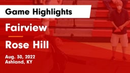 Fairview  vs Rose Hill   Game Highlights - Aug. 30, 2022