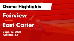 Fairview  vs East Carter  Game Highlights - Sept. 12, 2022