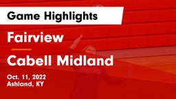 Fairview  vs Cabell Midland  Game Highlights - Oct. 11, 2022